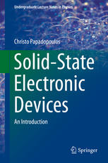 Solidstate Electronic Devices An Introduction 1st Edition Christo Papadopoulos Auth