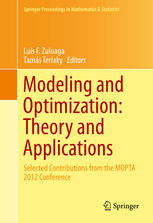 Modeling And Optimization Theory And Applications Selected Contributions From The Mopta 2012 Conference 1st Edition Miguel F Anjos Auth