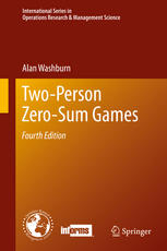 Twoperson Zerosum Games 4th Edition Alan Washburn Auth