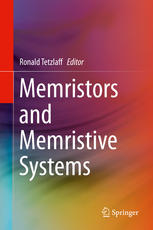 Memristors And Memristive Systems 1st Edition Ronald Tetzlaff