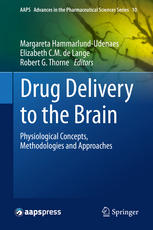 Drug Delivery To The Brain Physiological Concepts Methodologies And Approaches 1st Edition N Joan Abbott Auth