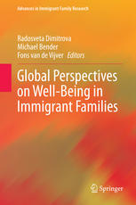 Global Perspectives On Wellbeing In Immigrant Families 1st Edition Radosveta Dimitrova