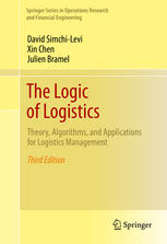 The Logic Of Logistics Theory Algorithms And Applications For Logistics Management David Simchilevi