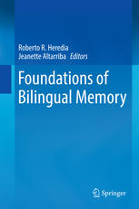 Foundations Of Bilingual Memory 1st Edition Jeanette Altarriba