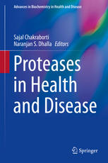 Proteases In Health And Disease 1st Edition Krishna Samanta Pulak Kar