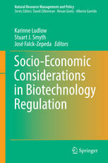 Socioeconomic Considerations In Biotechnology Regulation 1st Edition Karinne Ludlow