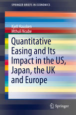 Quantitative Easing And Its Impact In The Us Japan The Uk And Europe 1st Edition Kjell Hausken