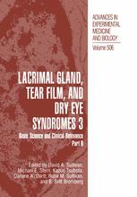 Lacrimal Gland Tear Film And Dry Eye Syndromes 3 Basic Science And Clinical Relevance Part B 1st Edition M Reza Dana