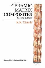Ceramic Matrix Composites Second Edition 2nd Edition K K Chawla Auth