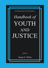 Handbook Of Youth And Justice 1st Edition Susan O White Auth