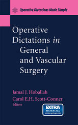 Operative Dictations In General And Vascular Surgery Operative Dictations Made Simple Benjamin E Schneider Md Auth