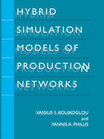 Hybrid Simulation Models Of Production Networks 1st Edition Vassilis S Kouikoglou