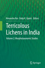 Terricolous Lichens In India Volume 2 Morphotaxonomic Studies 1st Edition Himanshu Rai