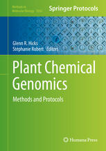 Plant Chemical Genomics Methods And Protocols 1st Edition Dominique Audenaert