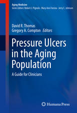 Pressure Ulcers In The Aging Population A Guide For Clinicians 1st Edition Gregory A Compton Md
