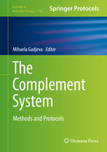 The Complement System Methods And Protocols 1st Edition Mihaela Gadjeva Auth