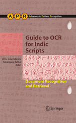 Guide To Ocr For Indic Scripts Document Recognition And Retrieval 1st Edition Cv Jawahar
