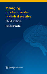 Managing Bipolar Disorder In Clinical Practice 3rd Edition Eduard Vieta Auth