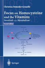 Focus On Homocysteine And The Vitamins Involved In Its Metabolism 2nd Edition Christina Bolandergouaille Auth