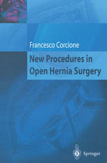 New Procedures In Open Hernia Surgery 1st Edition Francesco Corcione Auth