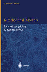 Mitochondrial Disorders From Pathophysiology To Acquired Defects 1st Edition Pr Claude Desnuelle