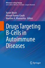 Drugs Targeting Bcells In Autoimmune Diseases 1st Edition Maria J Leandro Auth