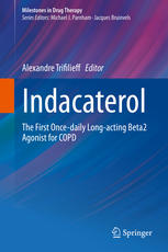 Indacaterol The First Oncedaily Longacting Beta2 Agonist For Copd 1st Edition James F Donohue