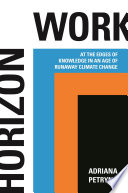 Horizon Work Adriana Petryna