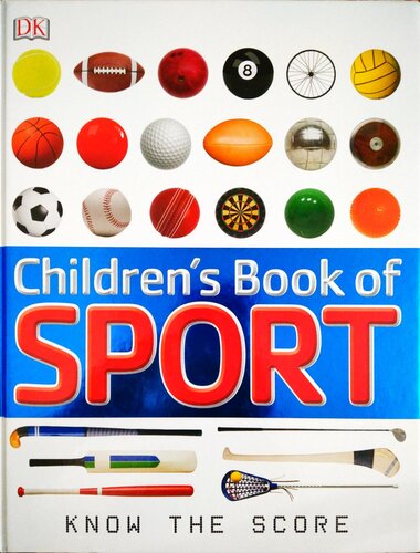 Childrens Book Of Sport Dorling Kindersley Publishing Staff