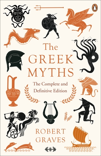 The Greek Myths Robert Graves