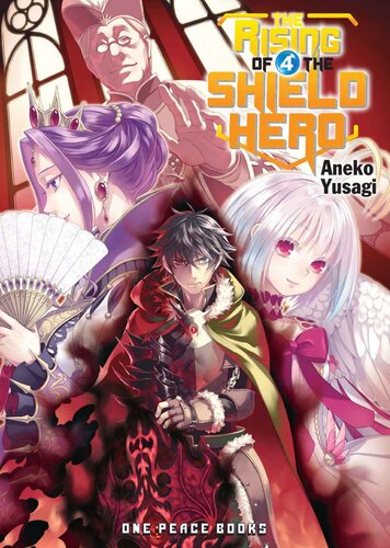 The Rising Of The Shield Hero Vol 04 Yusagi Aneko