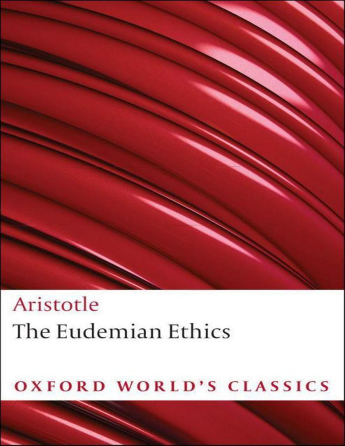 The Eudemian Ethics Oxford Worlds Classics Kenny Anthony