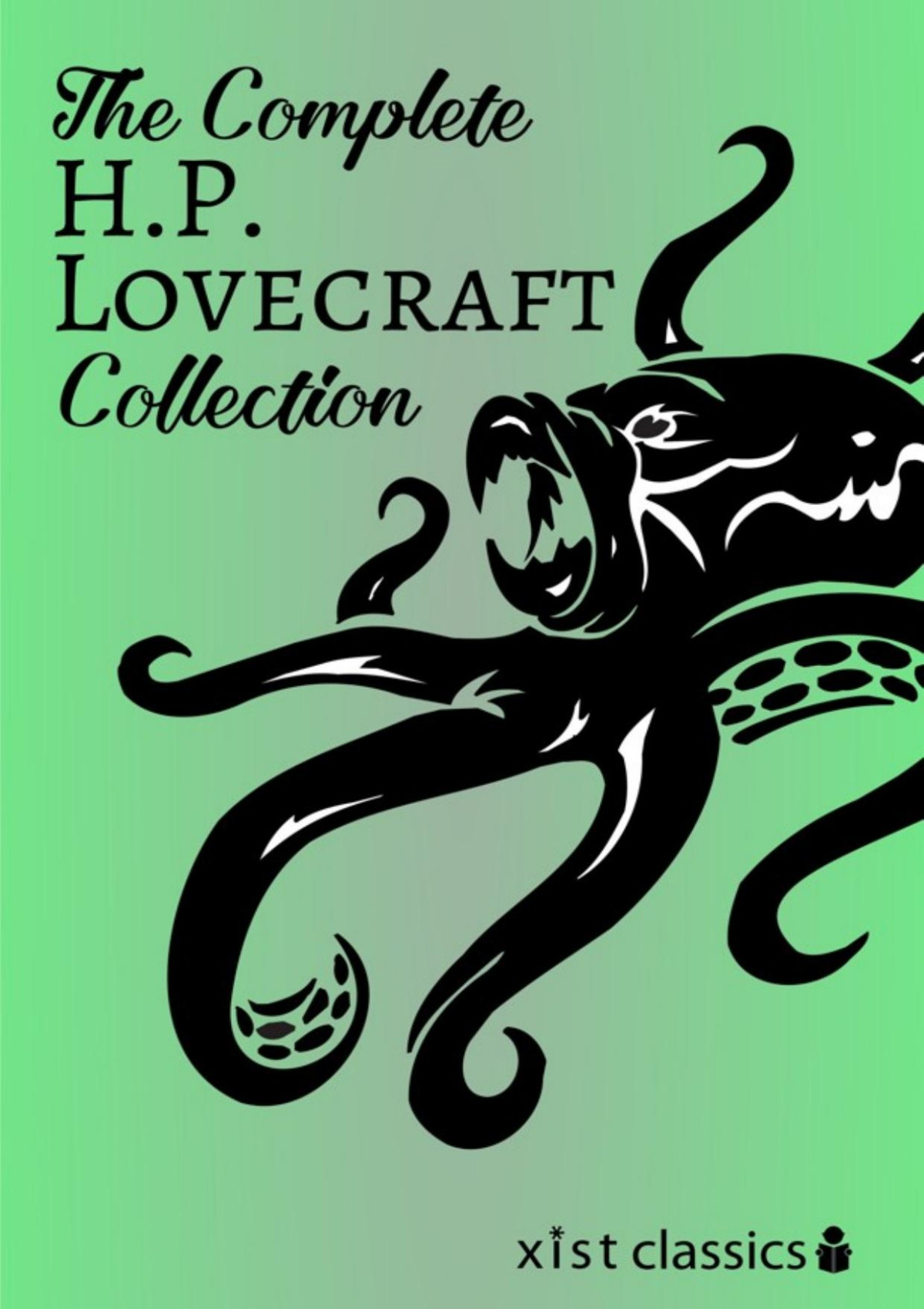 The Complete Hp Lovecraft Collection Xist Classics Lovecraft Hp