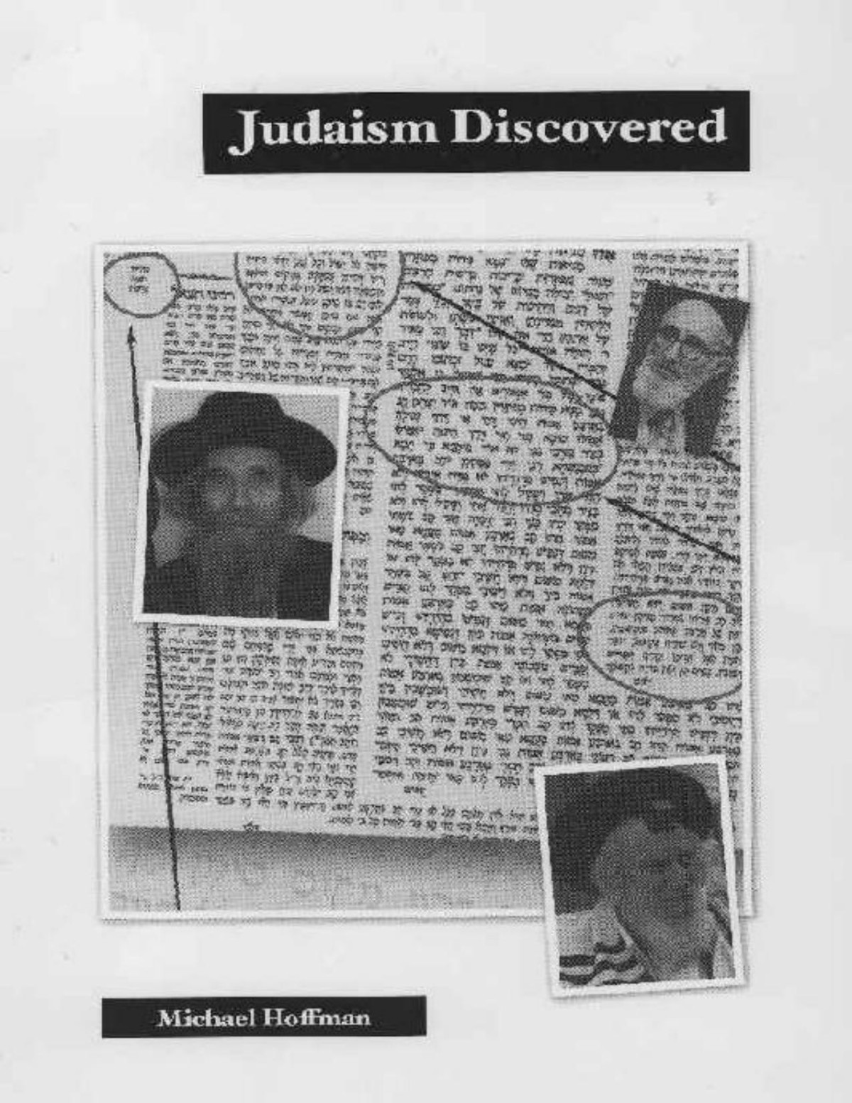 Judaism Discovered A Study Of The Antibiblical Religion Of Racism Selfworship Superstition And Deceit Michael Hoffman