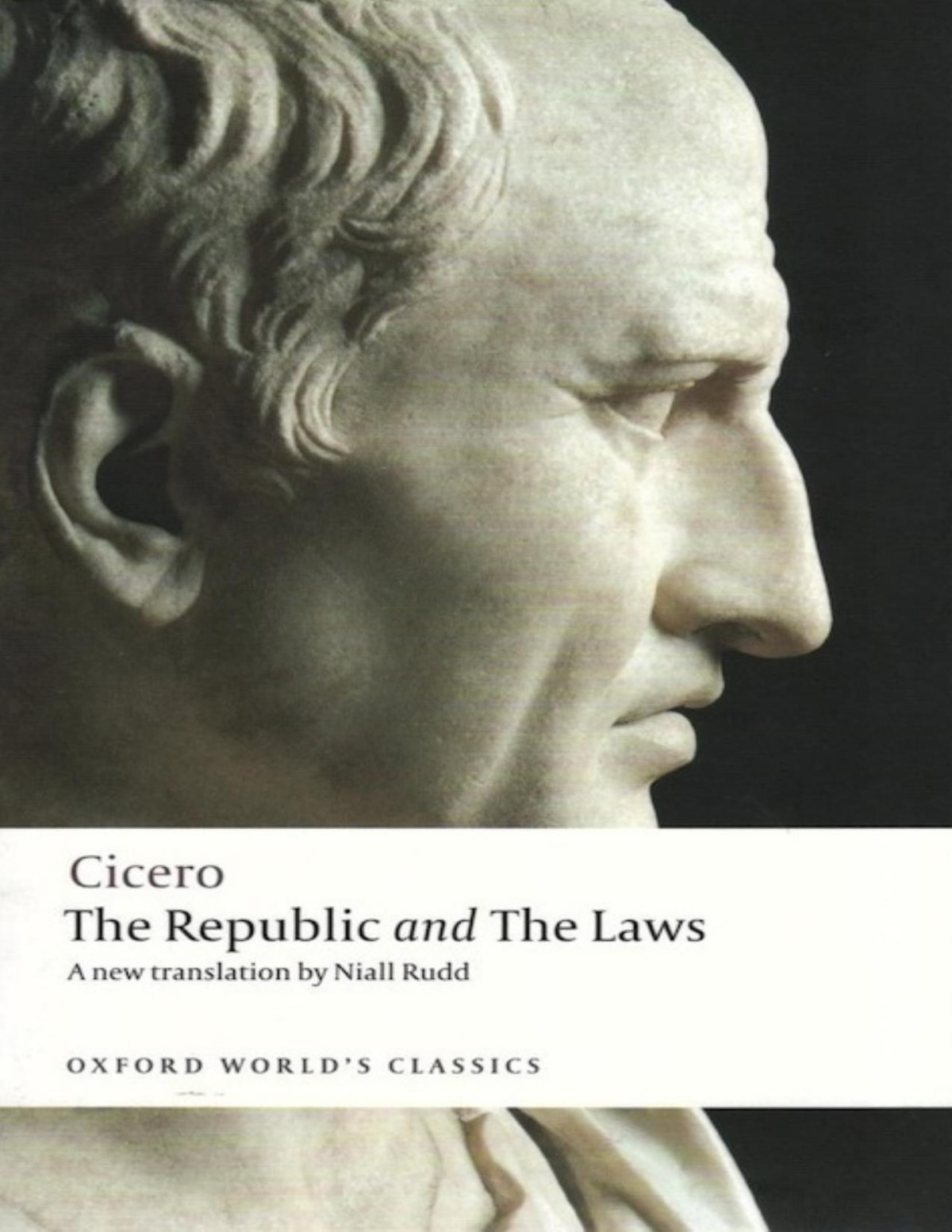The Republic And The Laws Oxford Worlds Classics Cicero