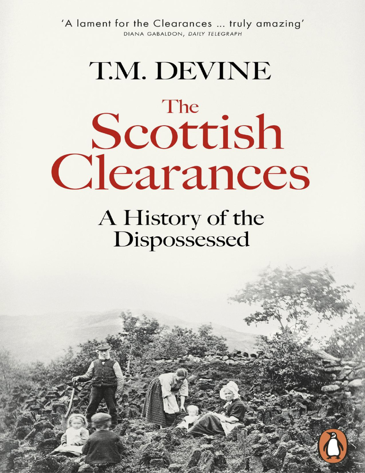 The Scottish Clearances T M Devine