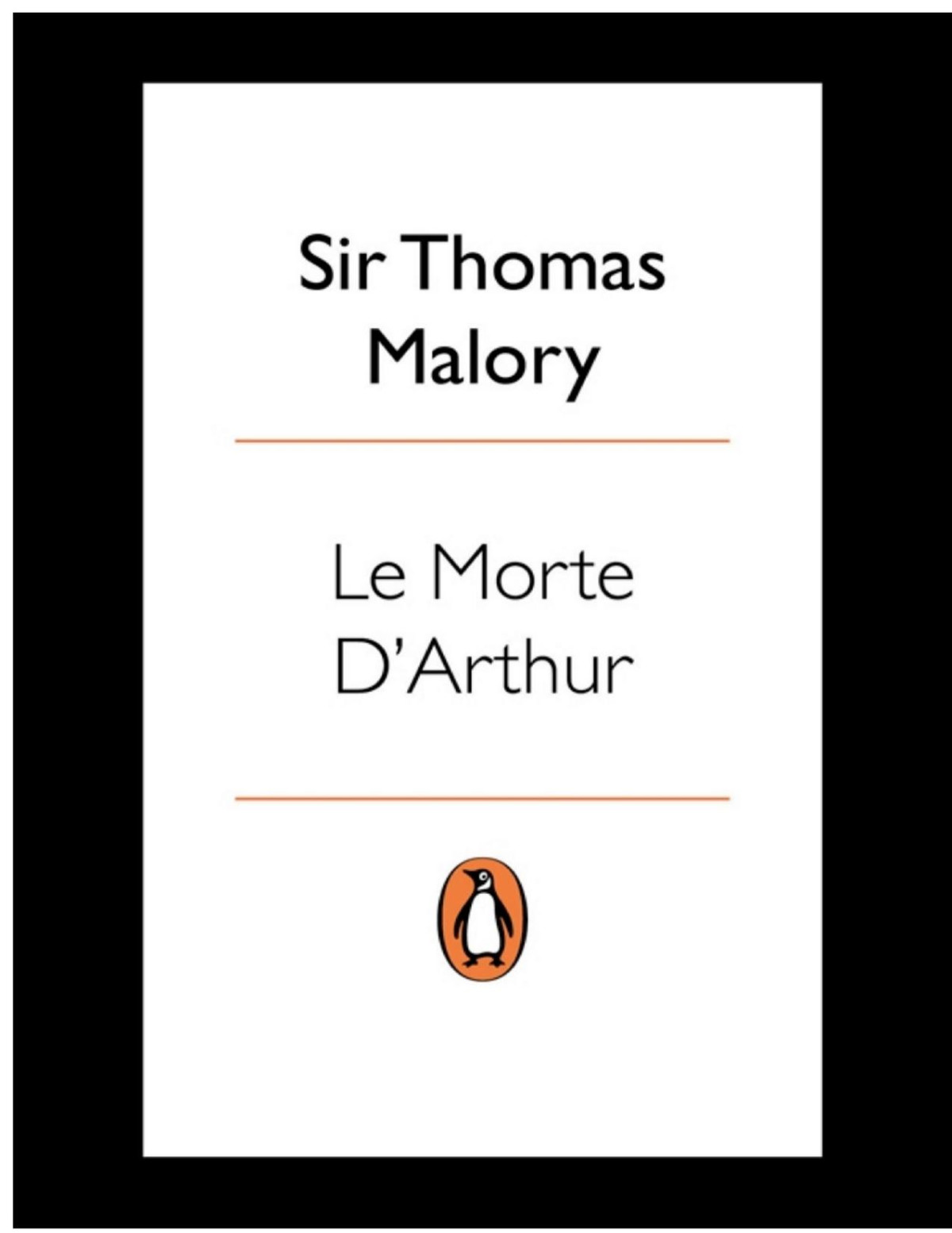 Le Morte Darthur In Two Volumes Thomas Malory