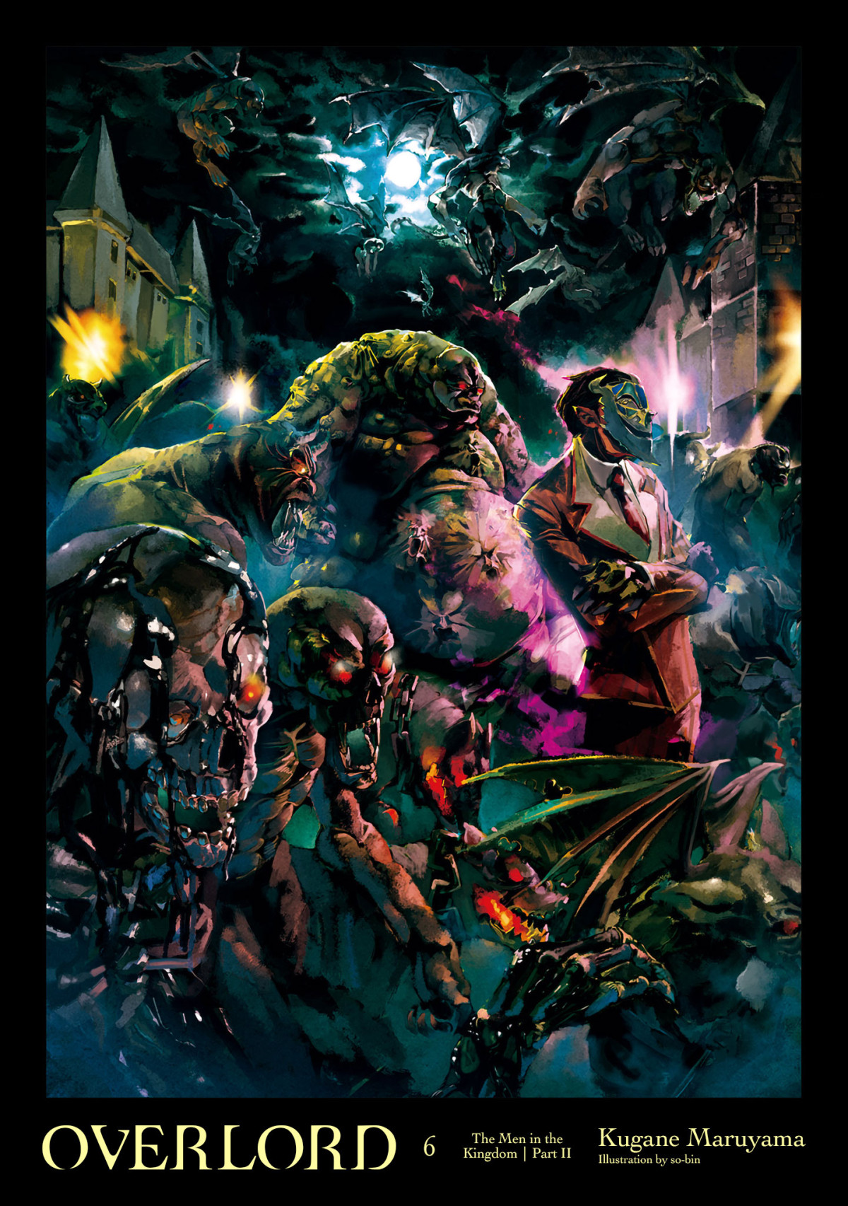 Overlord Vol 6 The Men In The Kingdom Part Ii Kugane Maruyama Sobin
