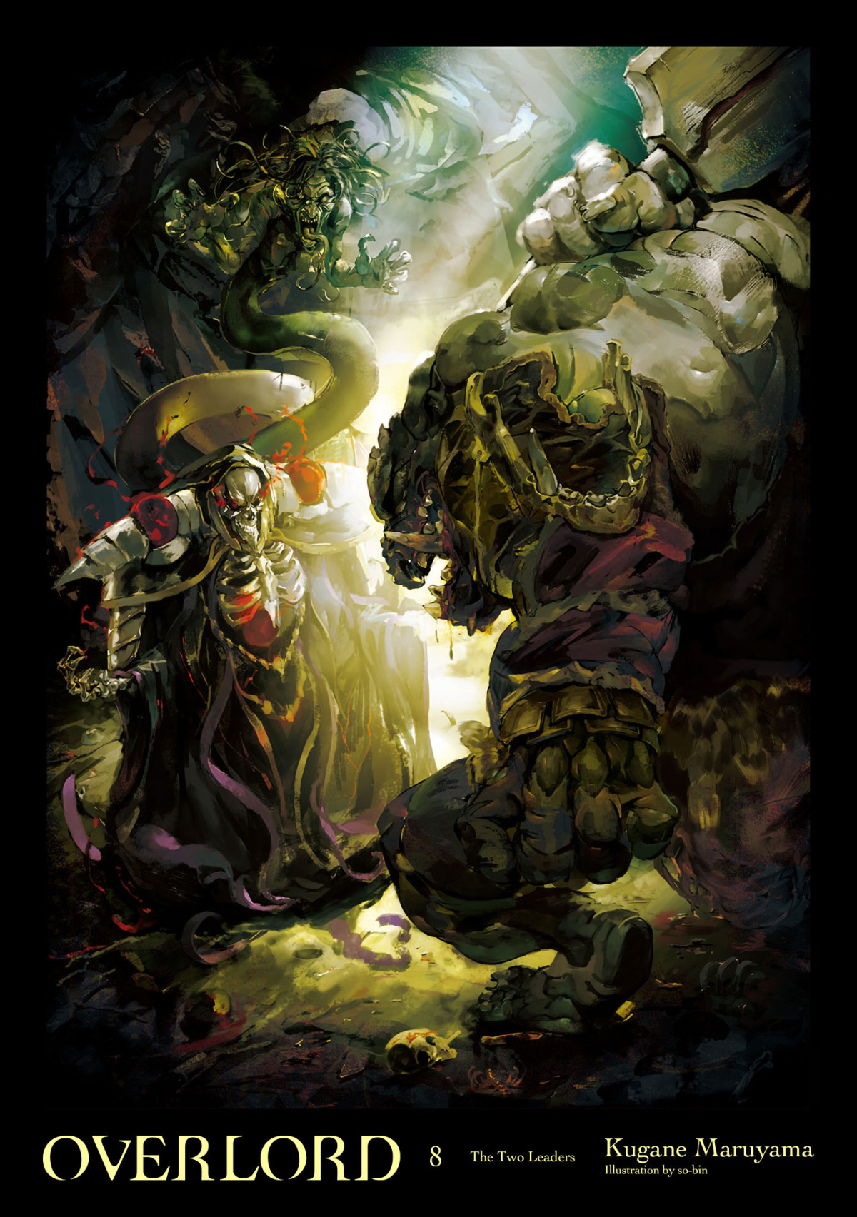 Overlord Vol 8 The Two Leaders Kugane Maruyama Sobin