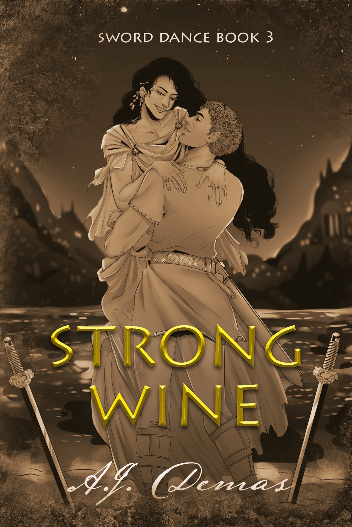 Strong Wine Sword Dance Book 3 Aj Demas