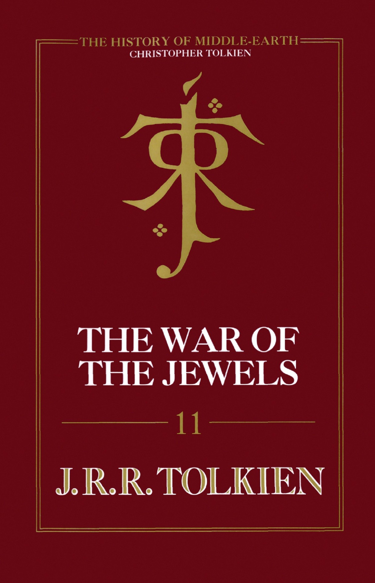 The War Of The Jewels J R R Tolkien