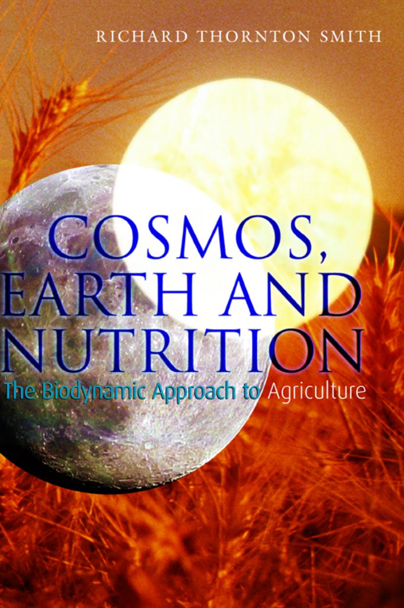 Cosmos Earth And Nutrition Richard Thornton Smith