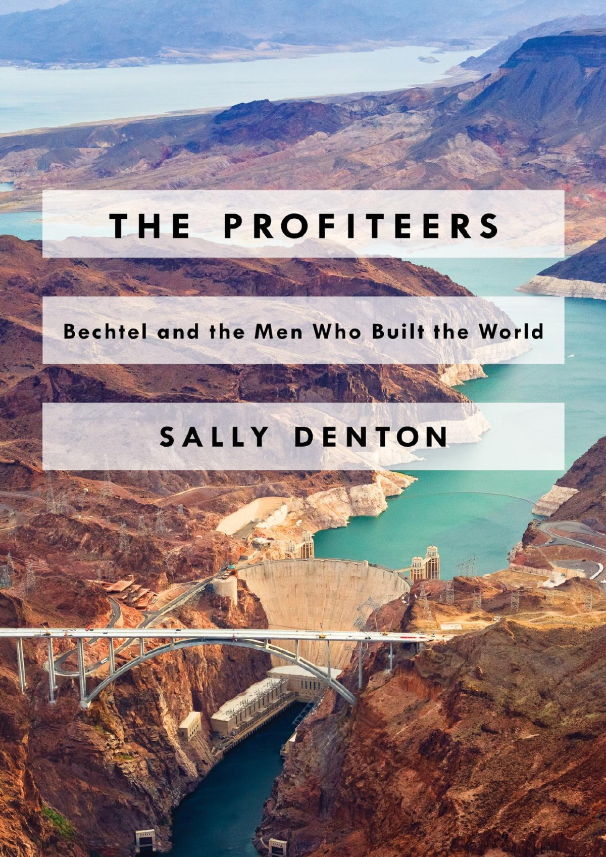 The Profiteers Sally Denton