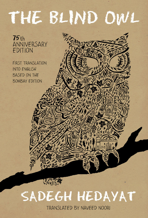 The Blind Owl Sadegh Hedayat
