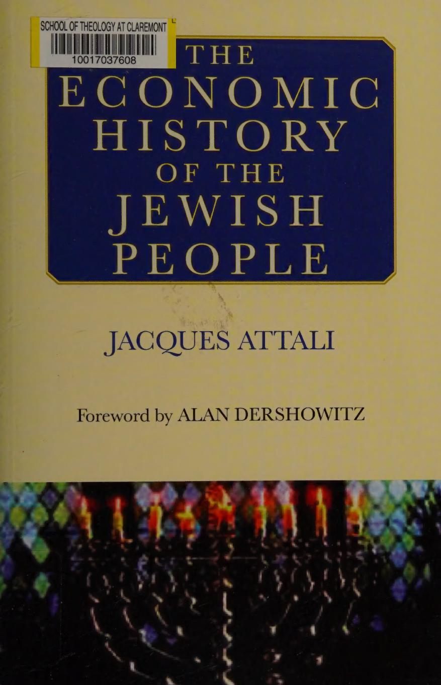 The Economic History Of The Jewish People Jacques Attali