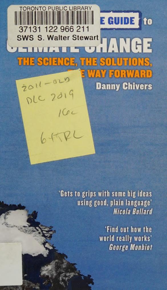 The Nononsense Guide To Climate Change The Science The Solutions The Way Forward 3rd Edition Danny Chivers