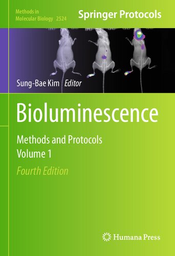 Bioluminescence Methods And Protocols 4th Edition Sungbae Kim