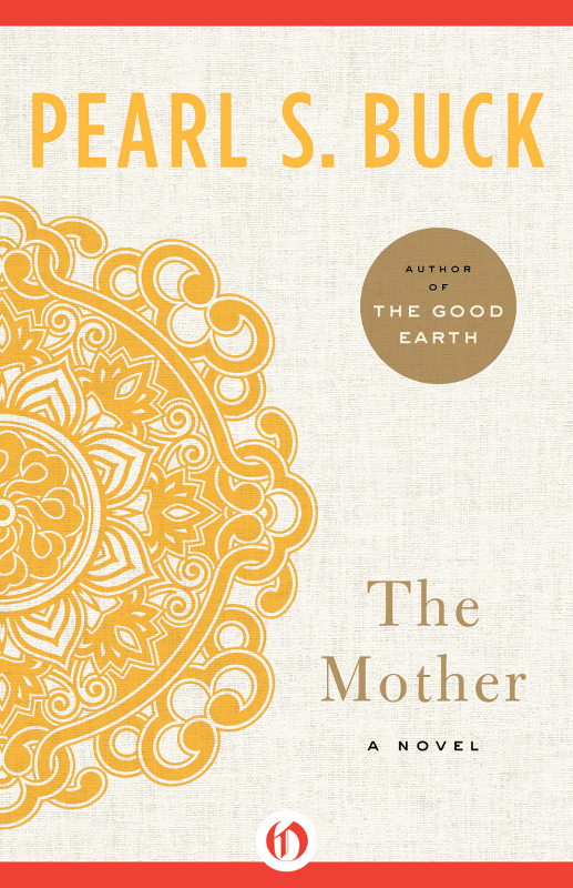 The Mother Pearl S Buck