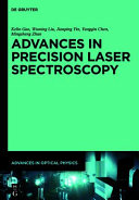 Advances In Precision Laser Spectroscopy Kelin Gao Yangqin Chen