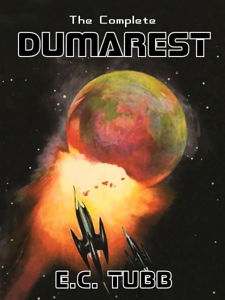 The Complete Dumarest E C Tubb